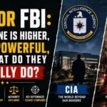 CIA Or FBI: Which One Is Higher, More Powerful, And What Do They Actually Do?